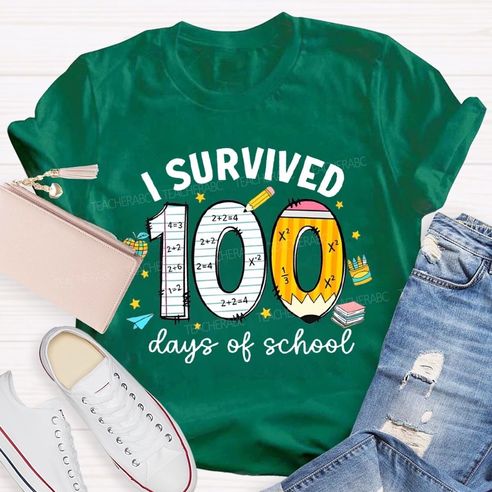 I Survived 100 Days Of School Teacher T-shirt