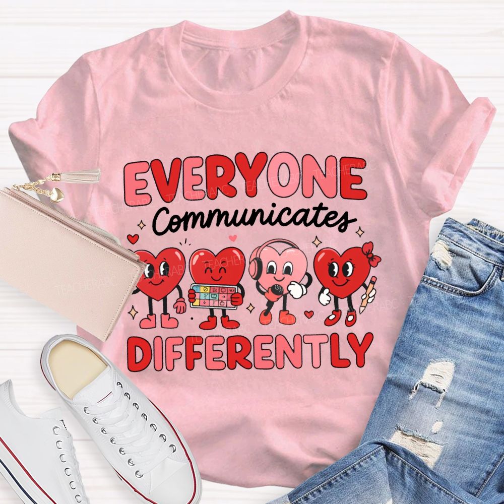 Everyone Communicates Differently Little Peach Heart T-shirt