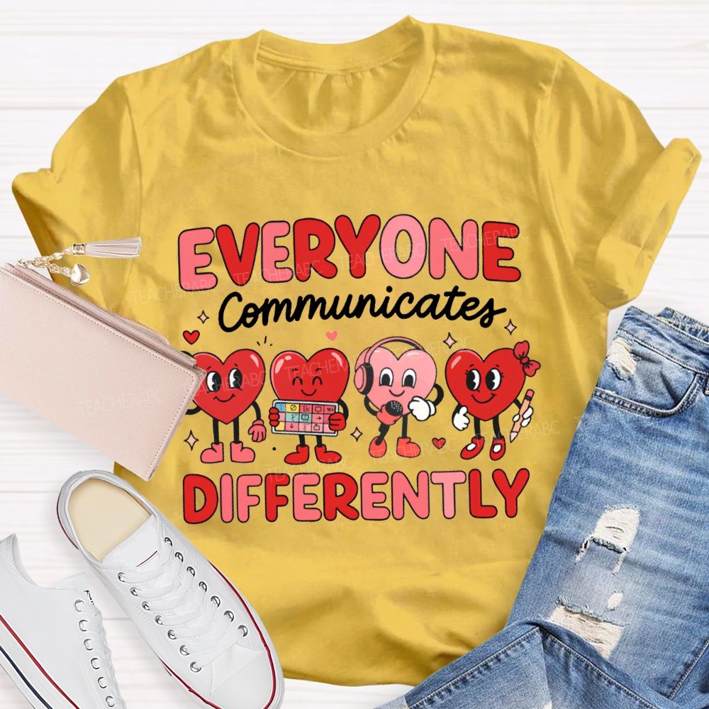Everyone Communicates Differently Little Peach Heart T-shirt