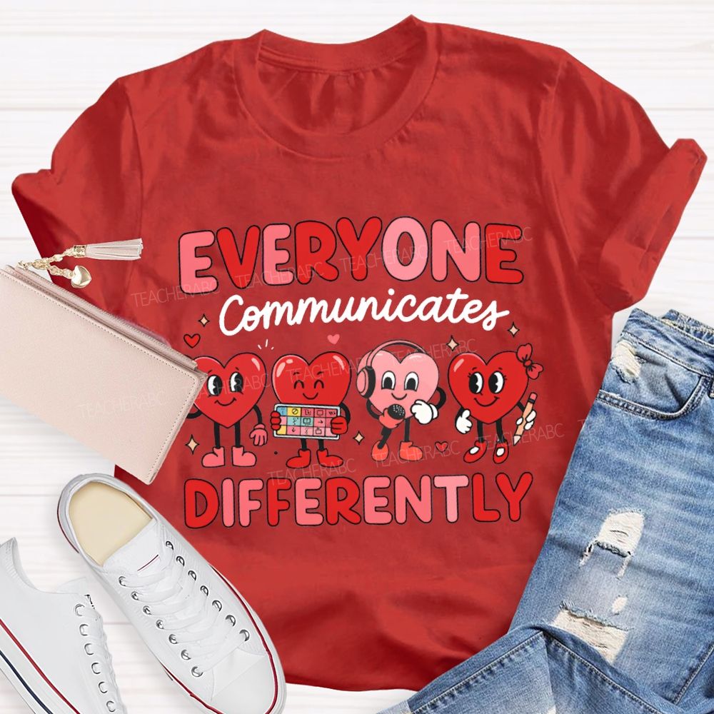 Everyone Communicates Differently Little Peach Heart T-shirt