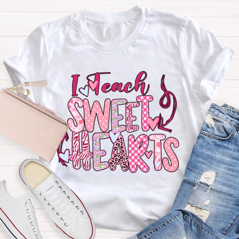 I Teach Sweet Hearts Colorful Heart Font T-shirt
