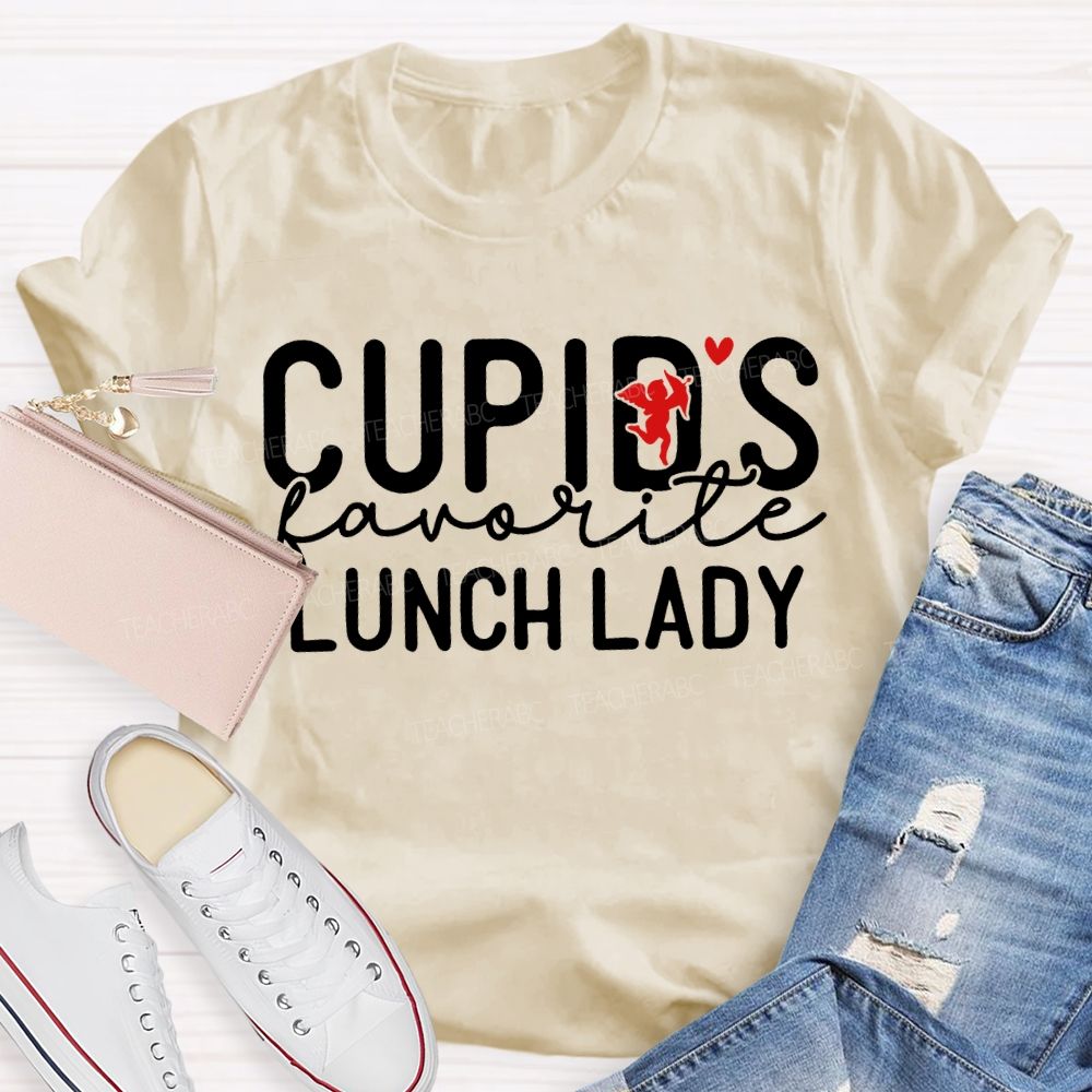 Cupid'S Favorite Lunch Lady Valentine'S Day T-shirt