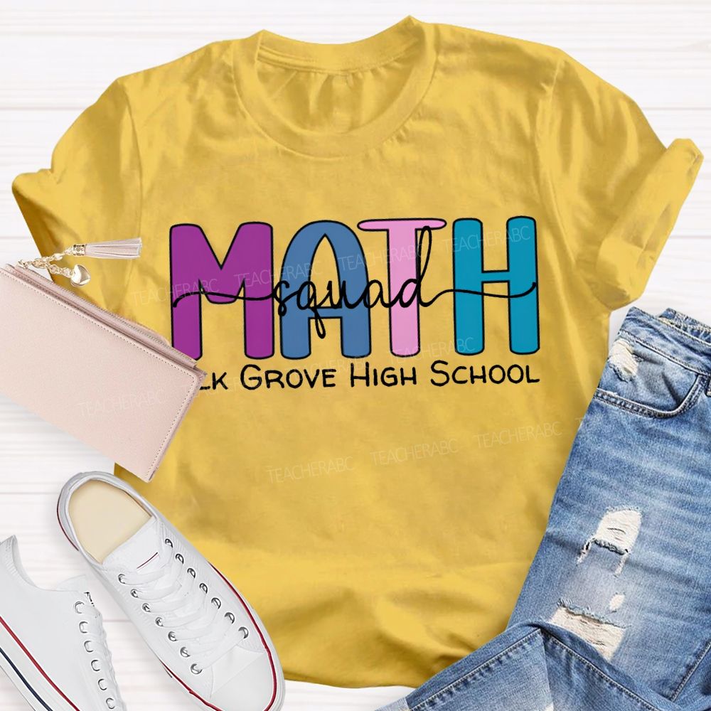 Personalized School Name Math Squad Colored Fonts T-shirt