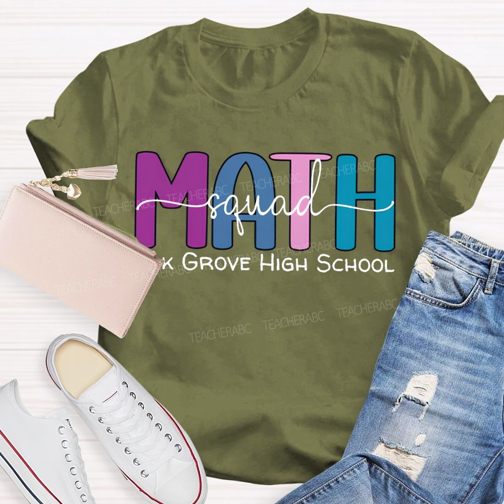 Personalized School Name Math Squad Colored Fonts T-shirt