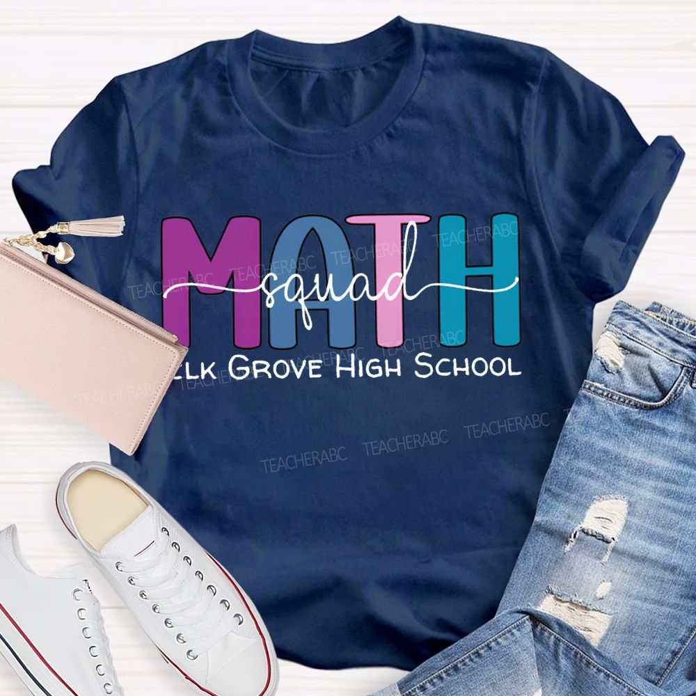 Personalized School Name Math Squad Colored Fonts T-shirt