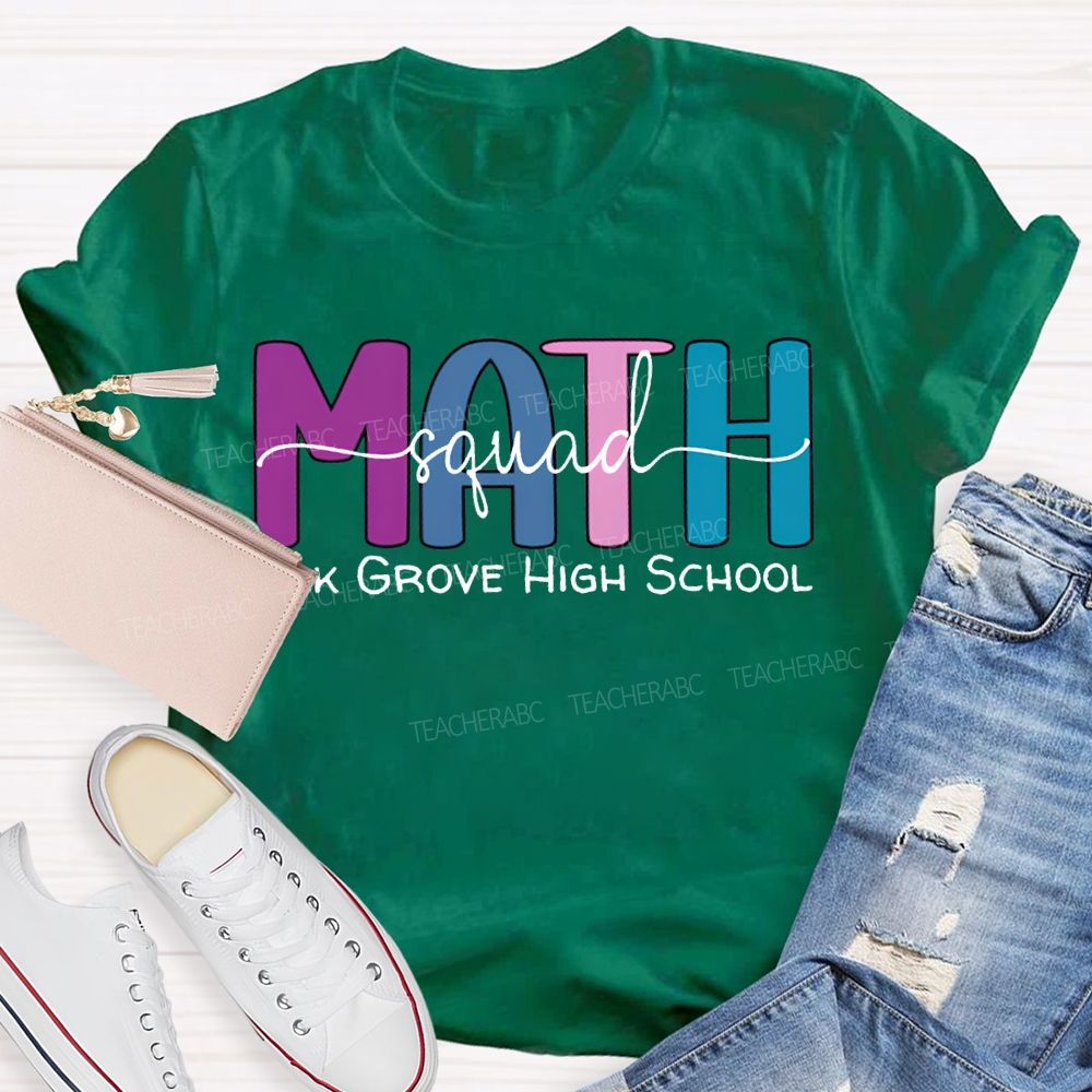 Personalized School Name Math Squad Colored Fonts T-shirt