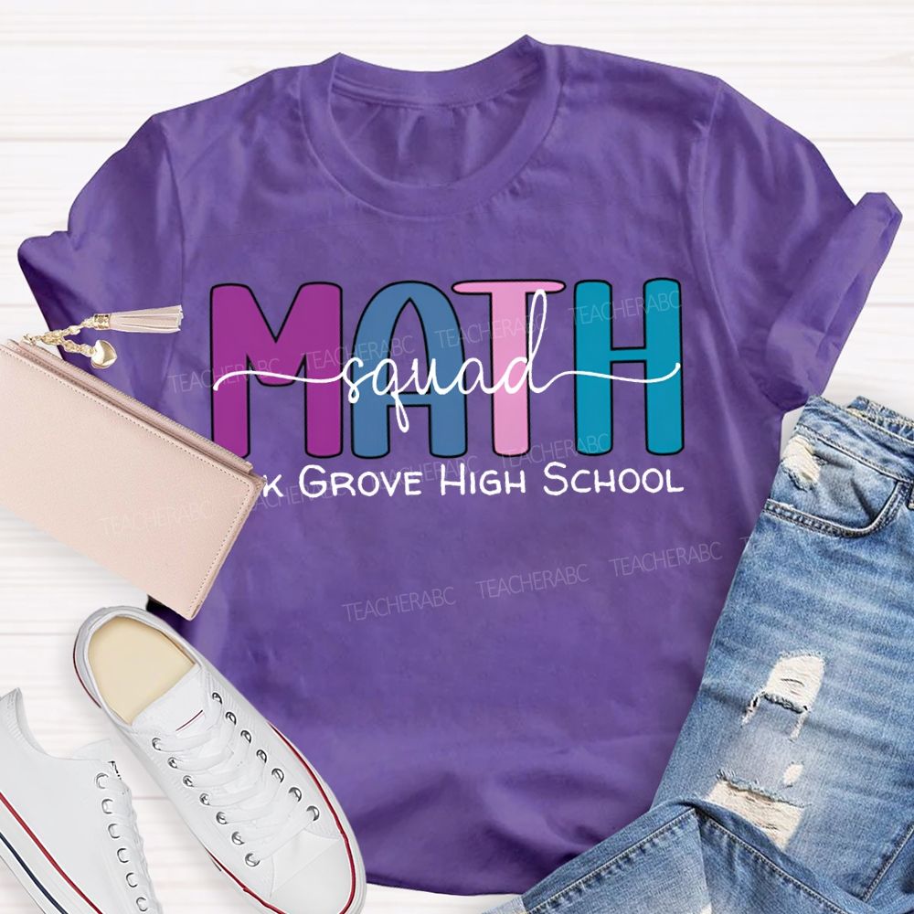 Personalized School Name Math Squad Colored Fonts T-shirt