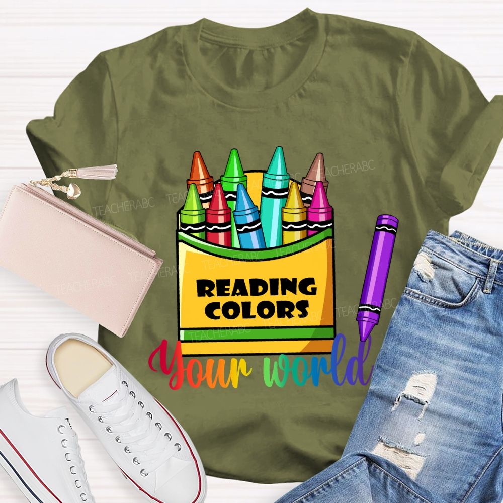 Reading Colors Your World T-shirt