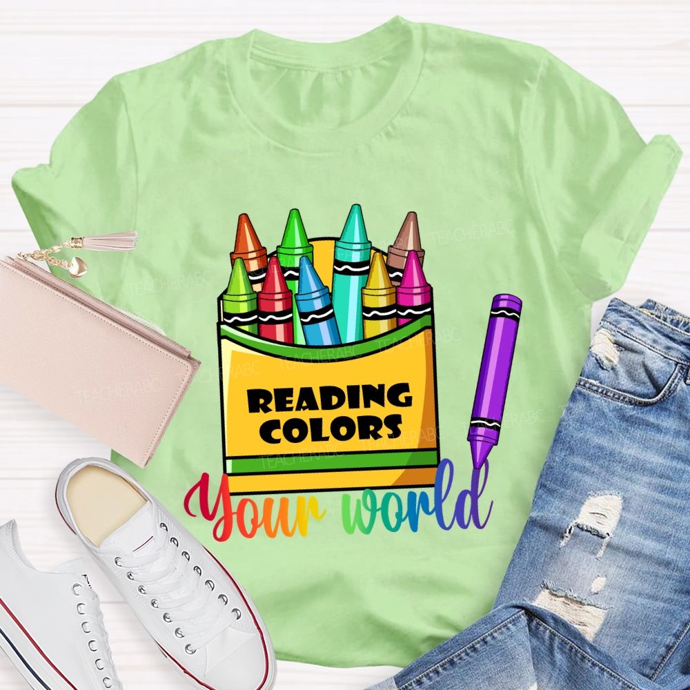 Reading Colors Your World T-shirt