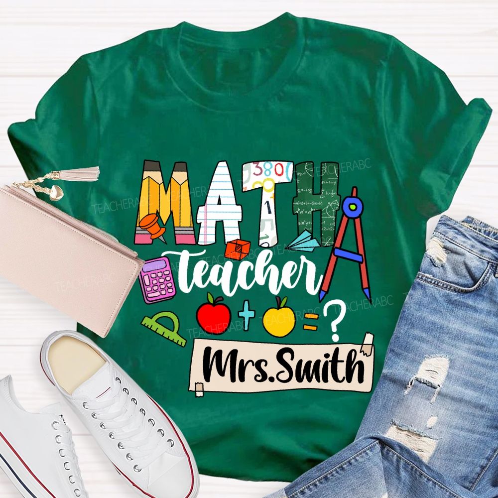 Personalized Math Teacher Name Mathematical Symbols T-Shirt