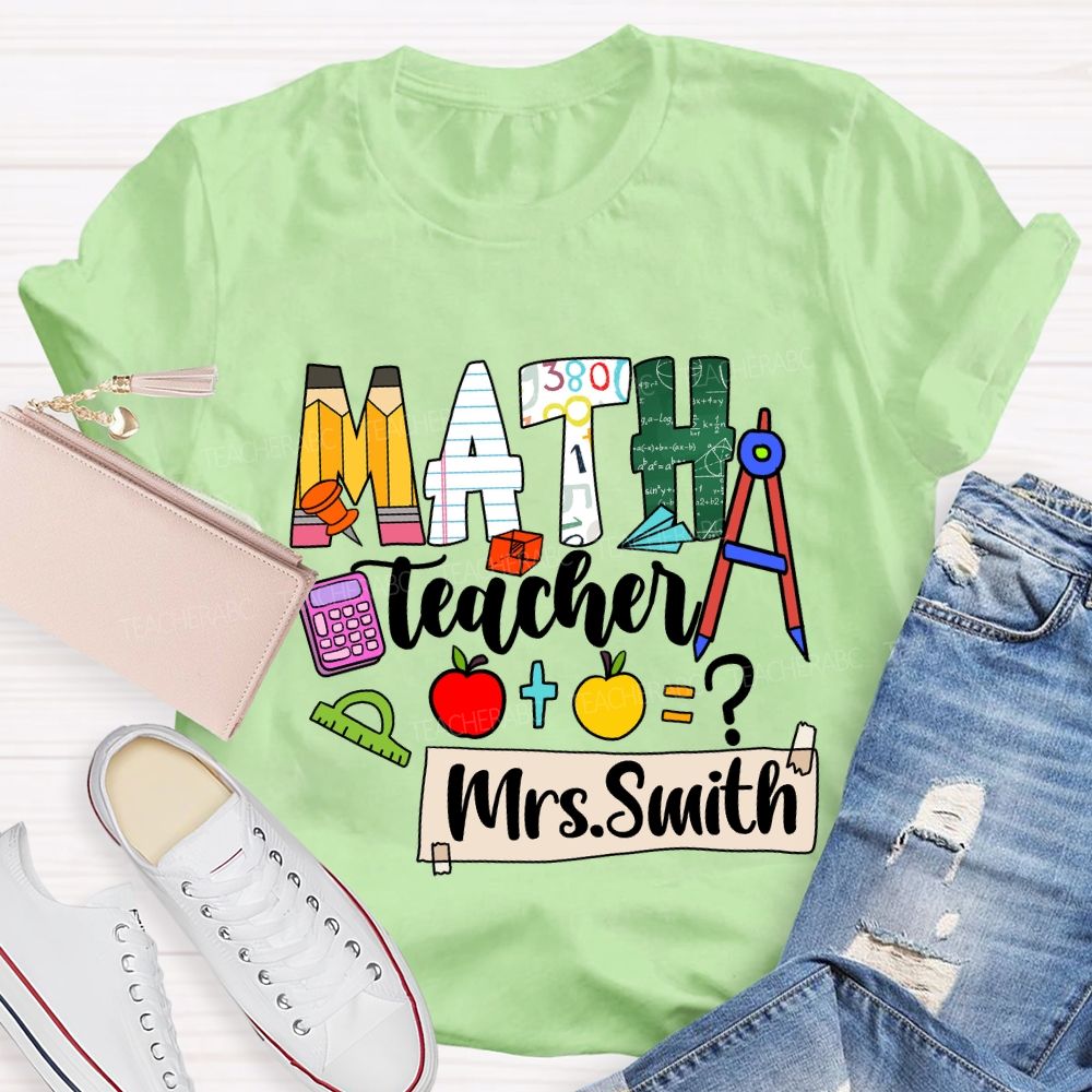 Personalized Math Teacher Name Mathematical Symbols T-Shirt