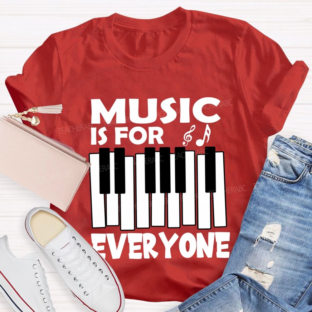Music Is For Everyone Musical Symbols T-Shirt