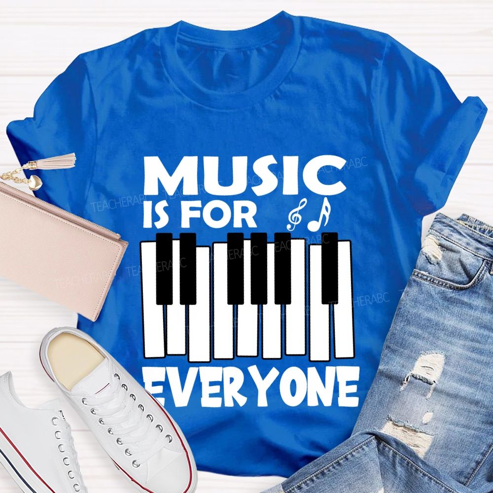Music Is For Everyone Musical Symbols T-Shirt