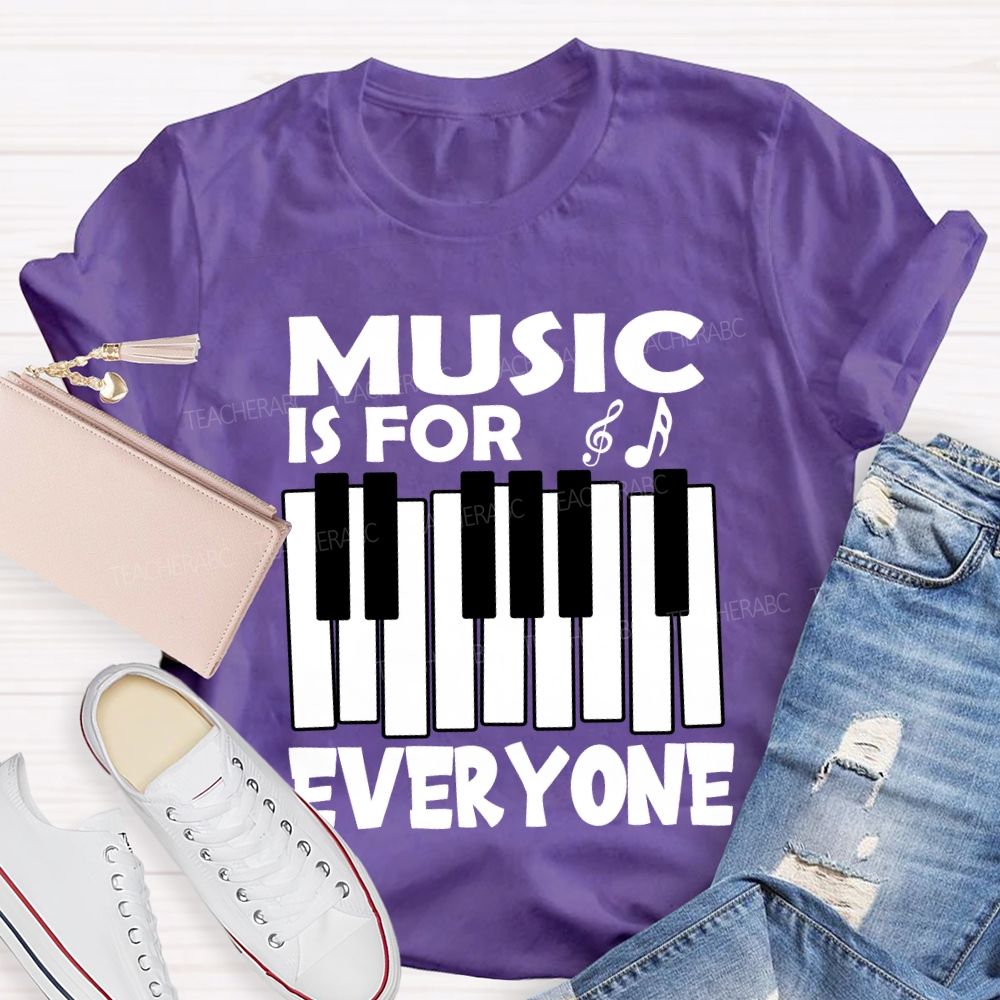 Music Is For Everyone Musical Symbols T-Shirt