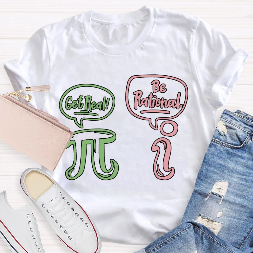 Get Red Be Rational Math Teacher T-shirt
