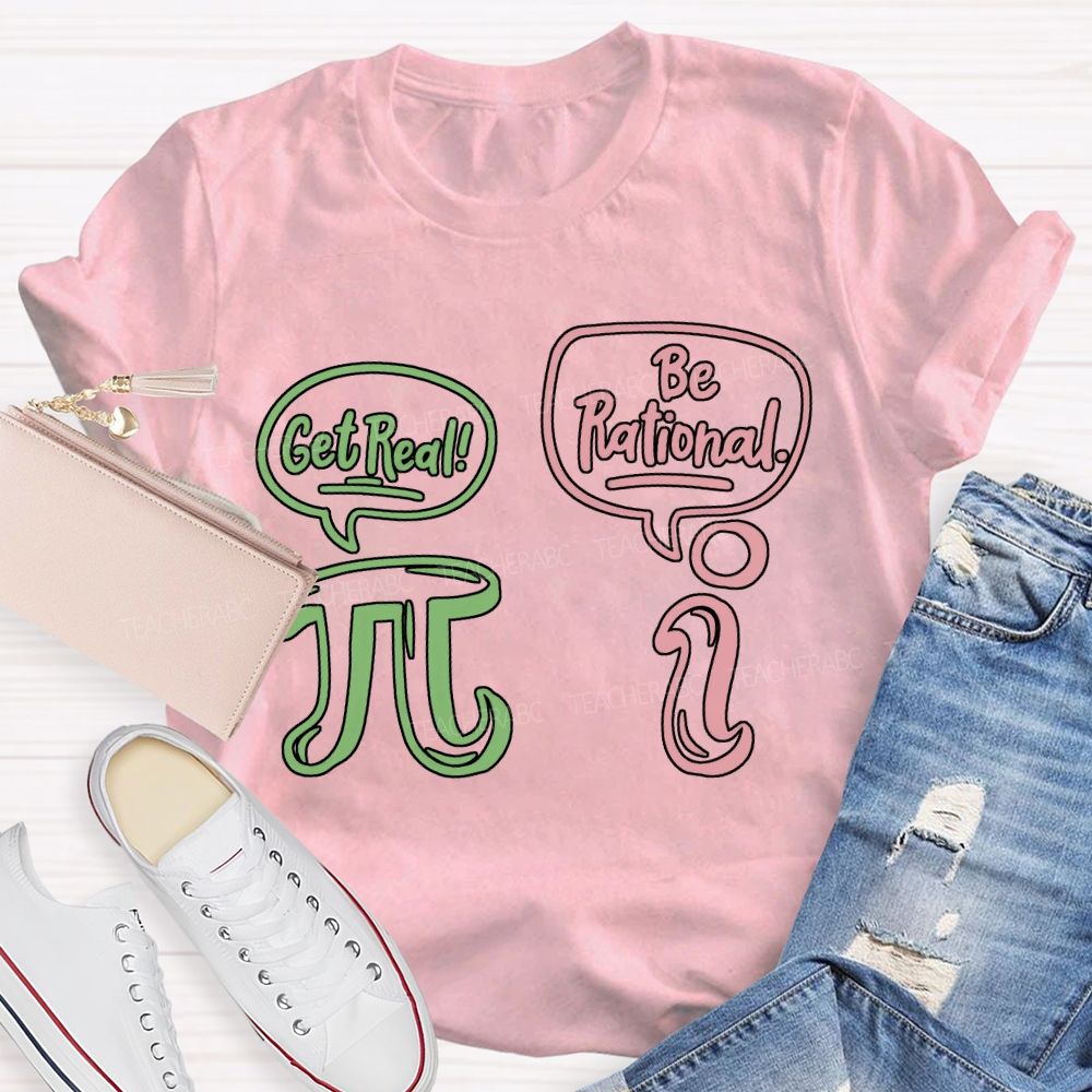 Get Red Be Rational Math Teacher T-shirt
