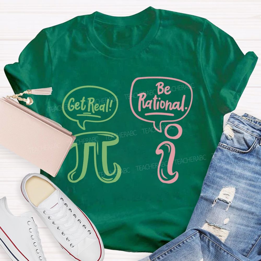 Get Red Be Rational Math Teacher T-shirt