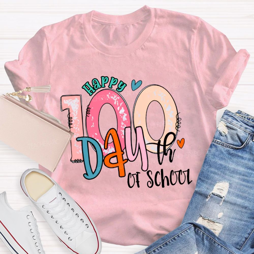 Happy 100th Day Of School Colored Fonts T-shirt