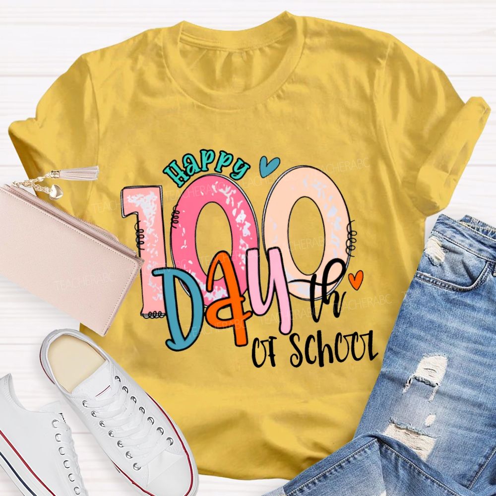 Happy 100th Day Of School Colored Fonts T-shirt