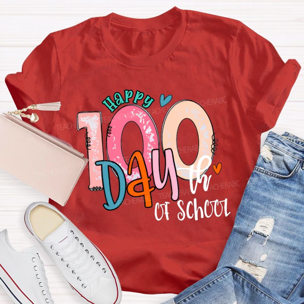 Happy 100th Day Of School Colored Fonts T-shirt