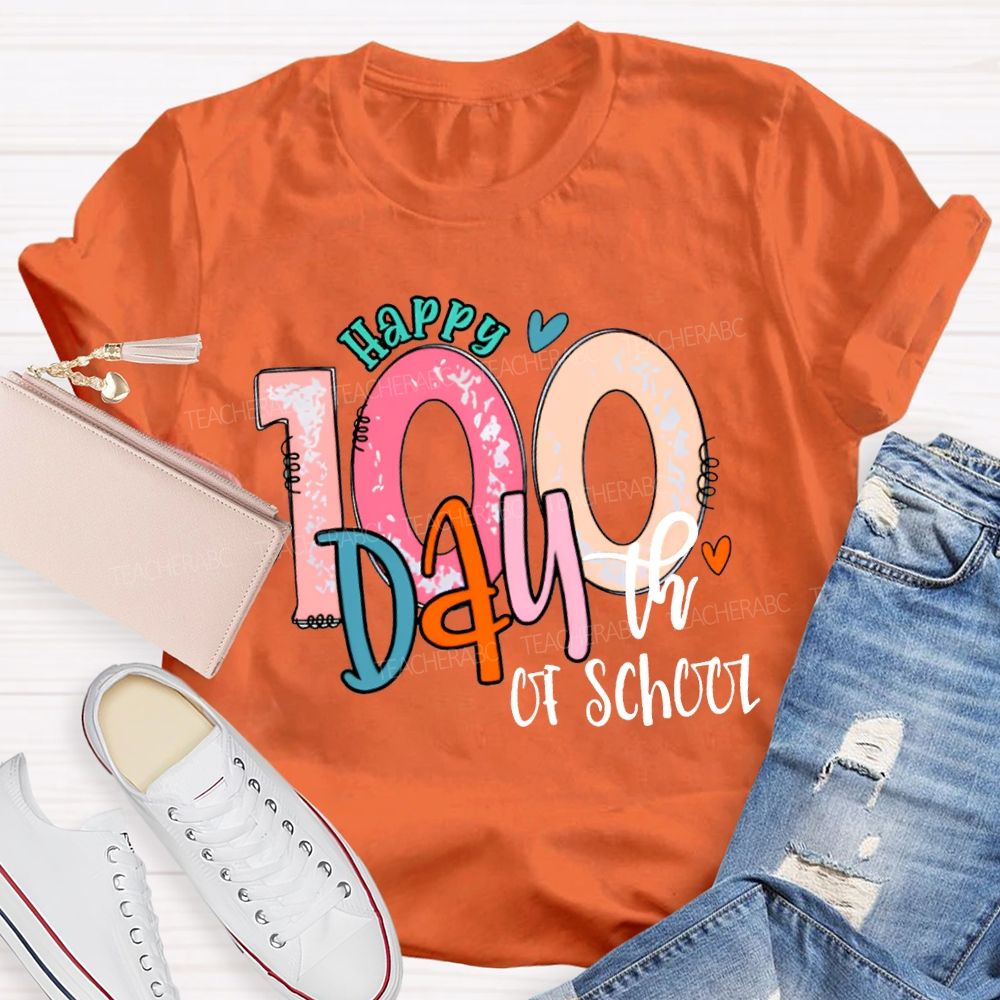 Happy 100th Day Of School Colored Fonts T-shirt