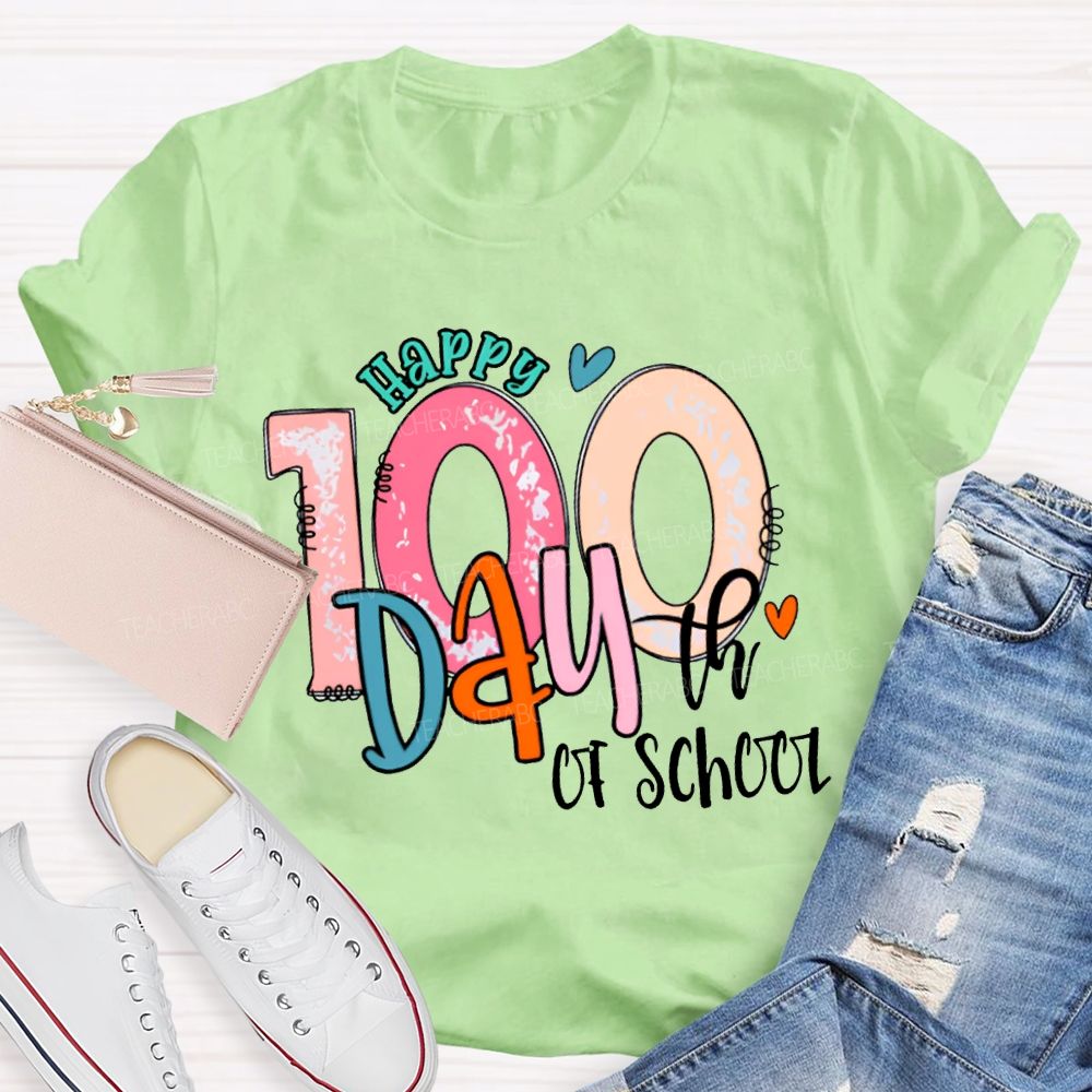 Happy 100th Day Of School Colored Fonts T-shirt