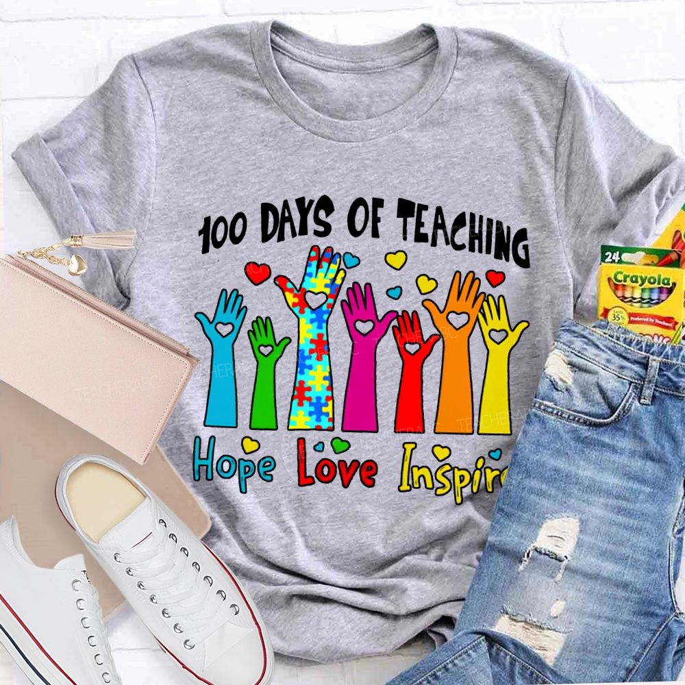 100 Days Of Teaching Hope Love Inspire Special Education T-shirt