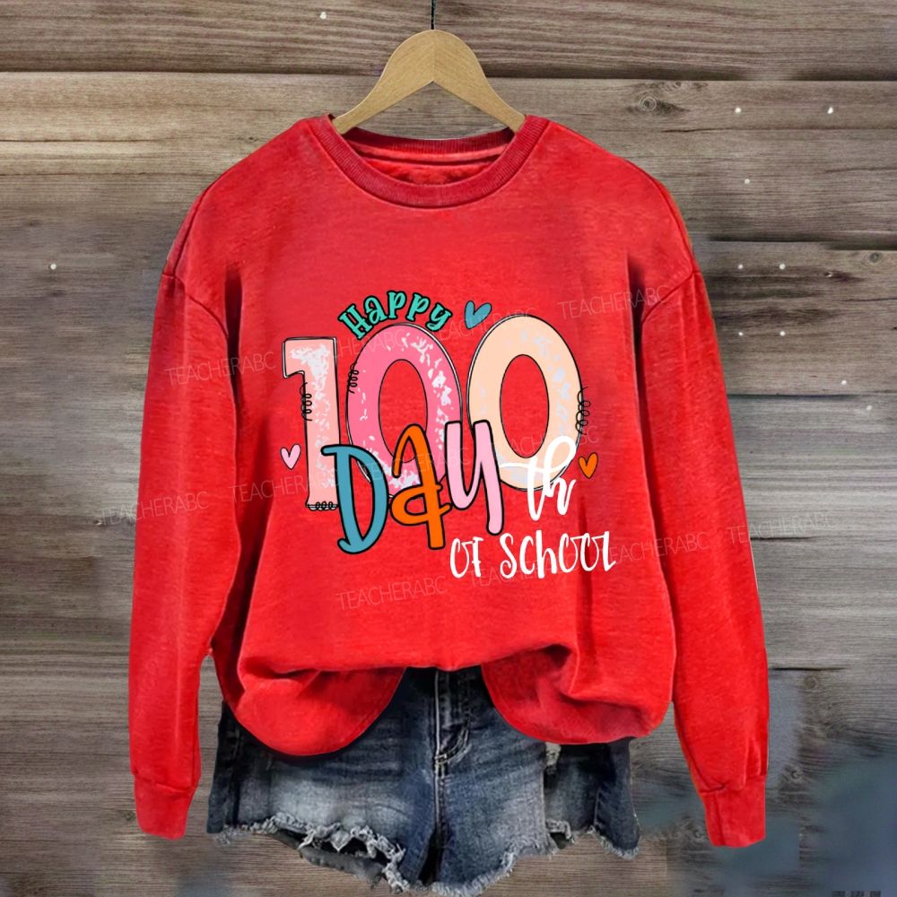 Happy 100th Day Of School Colored Fonts Sweatshirt