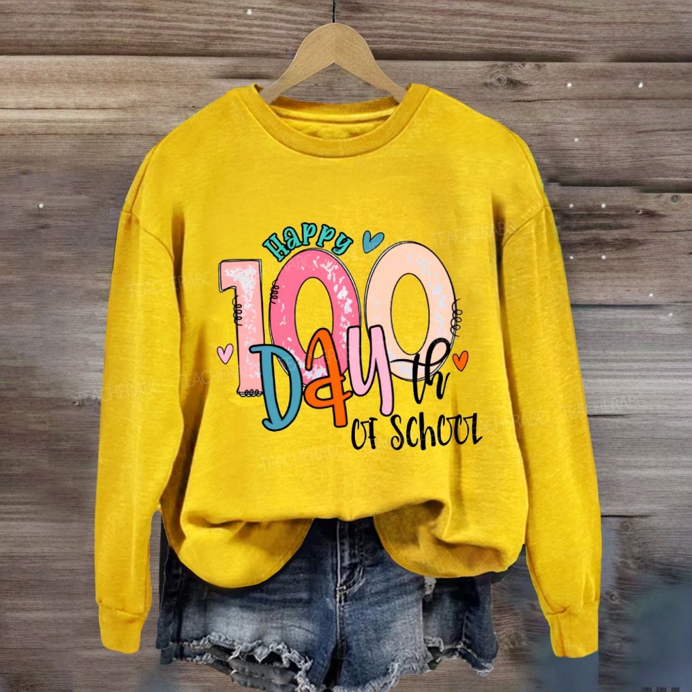 Happy 100th Day Of School Colored Fonts Sweatshirt