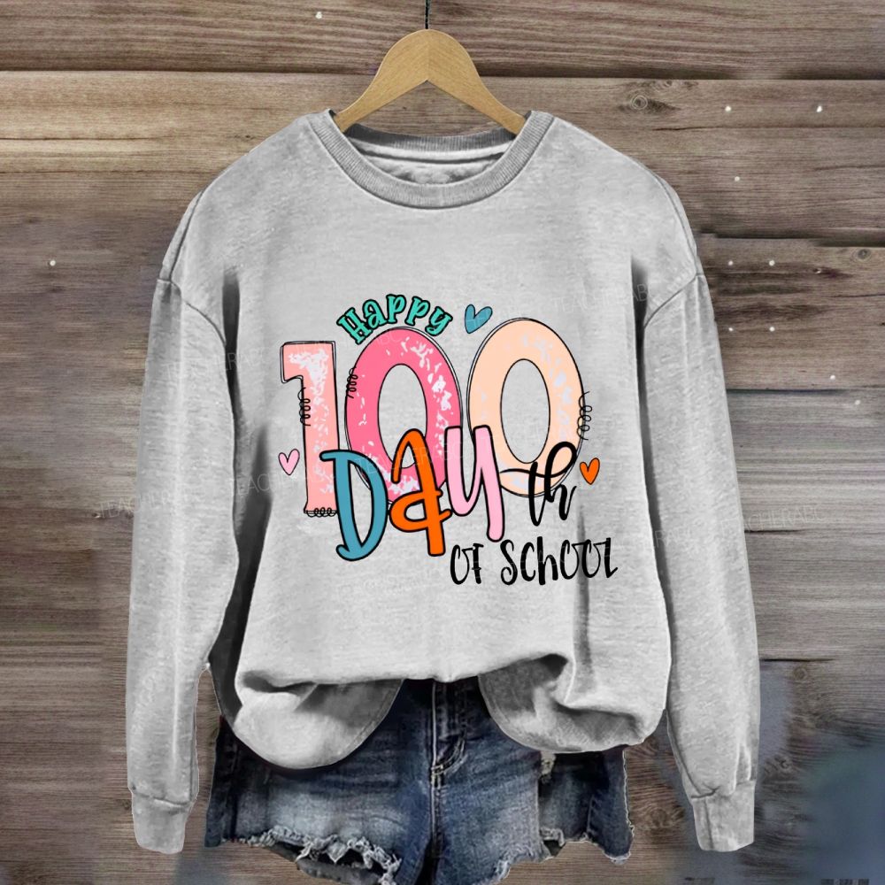 Happy 100th Day Of School Colored Fonts Sweatshirt