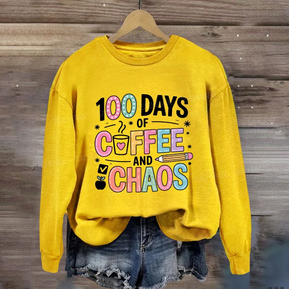 100 Days Of Coffee And Chaos Pink Heart Sweatshirt