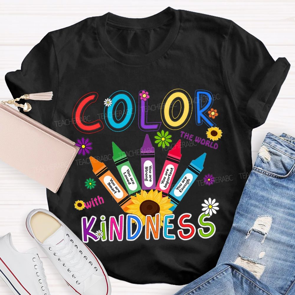 Color The World With Kindness Colorful Crayon Teacher T-shirt