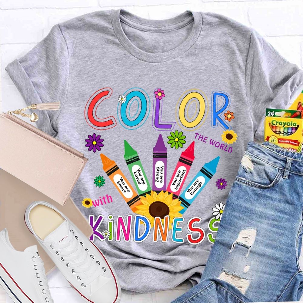 Color The World With Kindness Colorful Crayon Teacher T-shirt