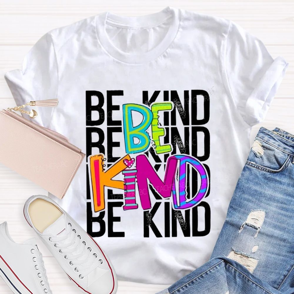Be Kind Colored Fonts Special Education T-shirt