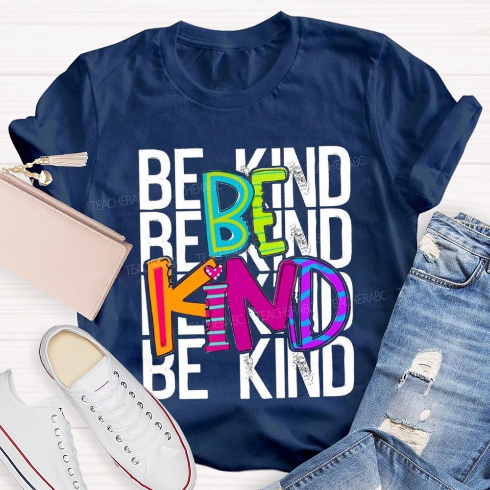 Be Kind Colored Fonts Special Education T-shirt