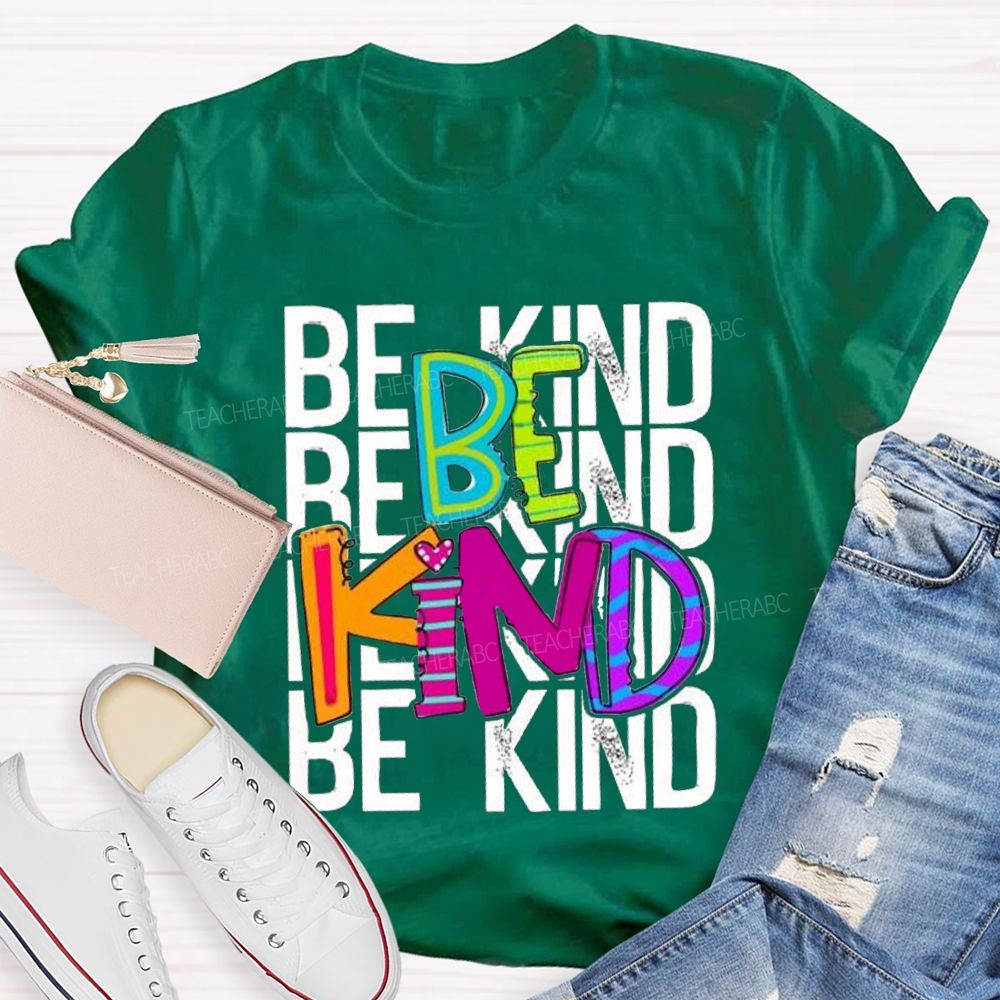 Be Kind Colored Fonts Special Education T-shirt