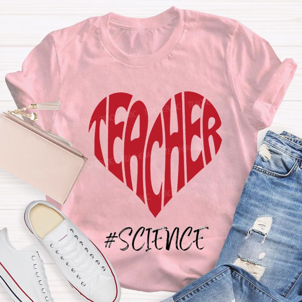 Science Teacher Heart-Shaped Lettering Print T-shirt