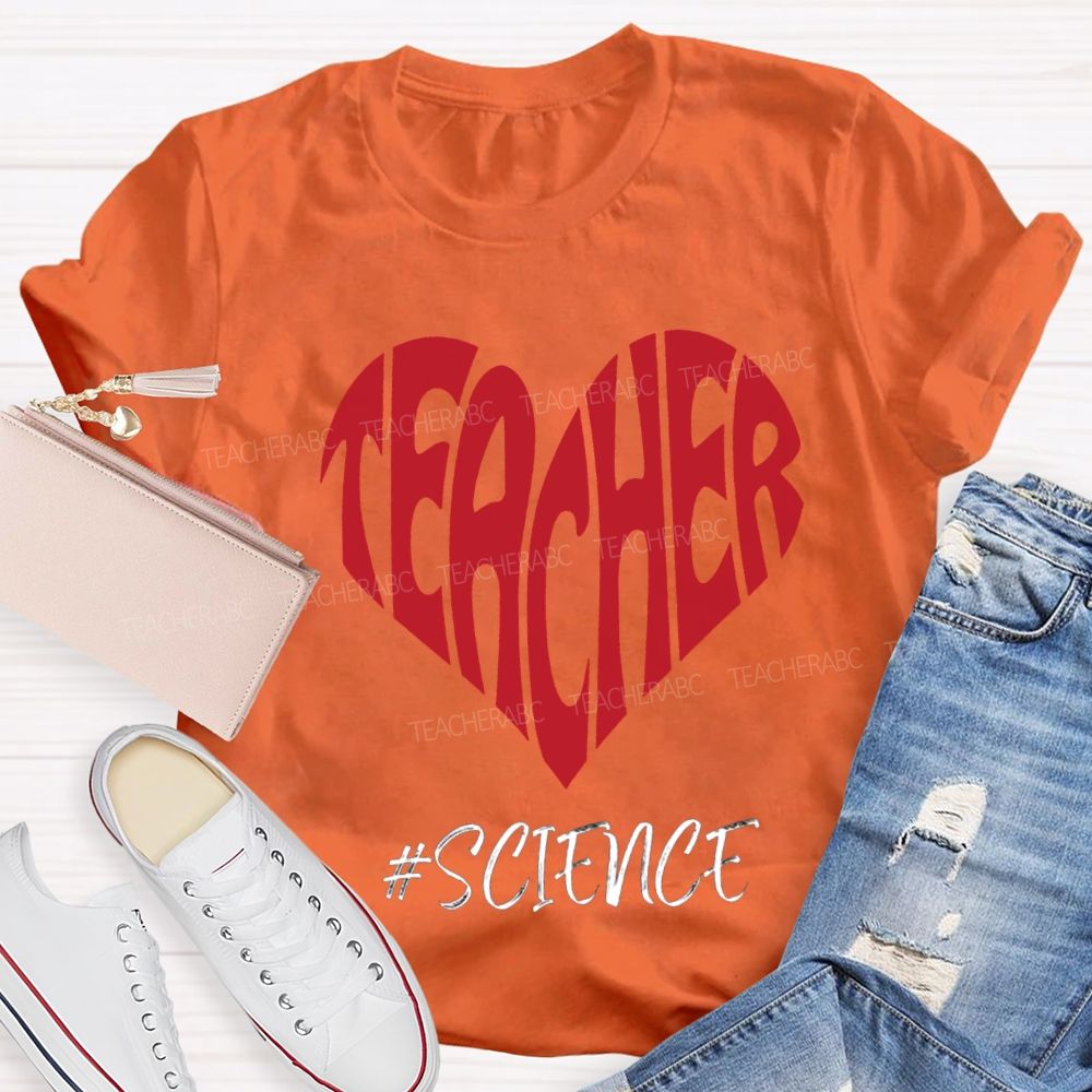 Science Teacher Heart-Shaped Lettering Print T-shirt