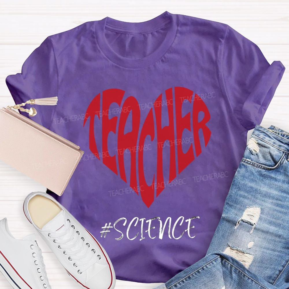 Science Teacher Heart-Shaped Lettering Print T-shirt