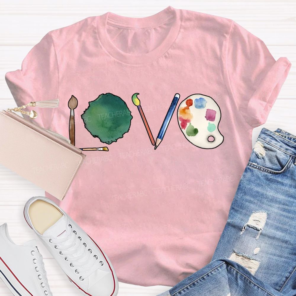 Love Art Teacher Paintbrushes And Coloring Palettes T-shirt