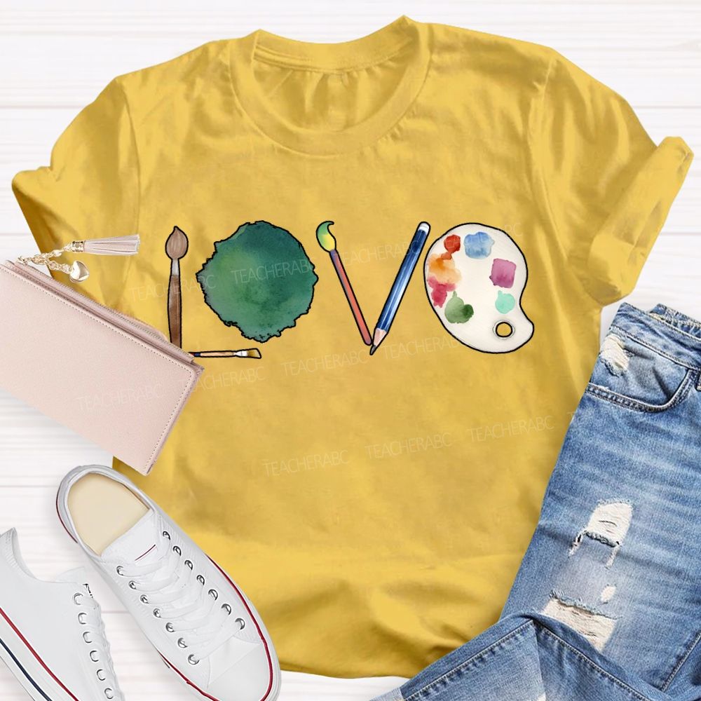Love Art Teacher Paintbrushes And Coloring Palettes T-shirt