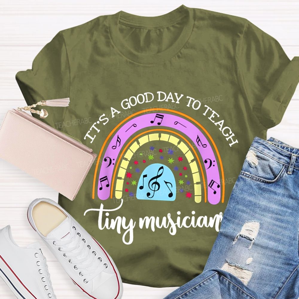 It'S A Good Day To Teach Tiny Musicians Colorful Musical Note Print T-shirt