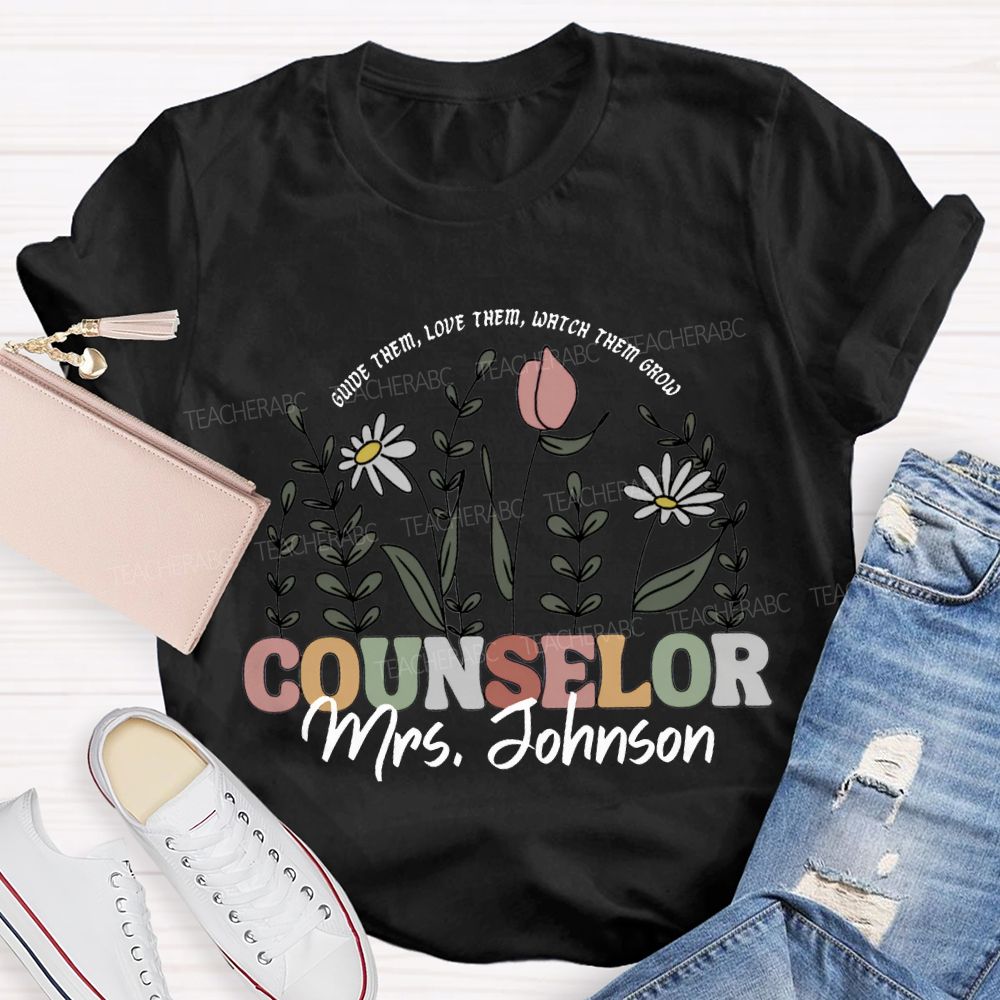 Personalized Name Counselor Guide Them Love Them Watch Them Grow T-shirt
