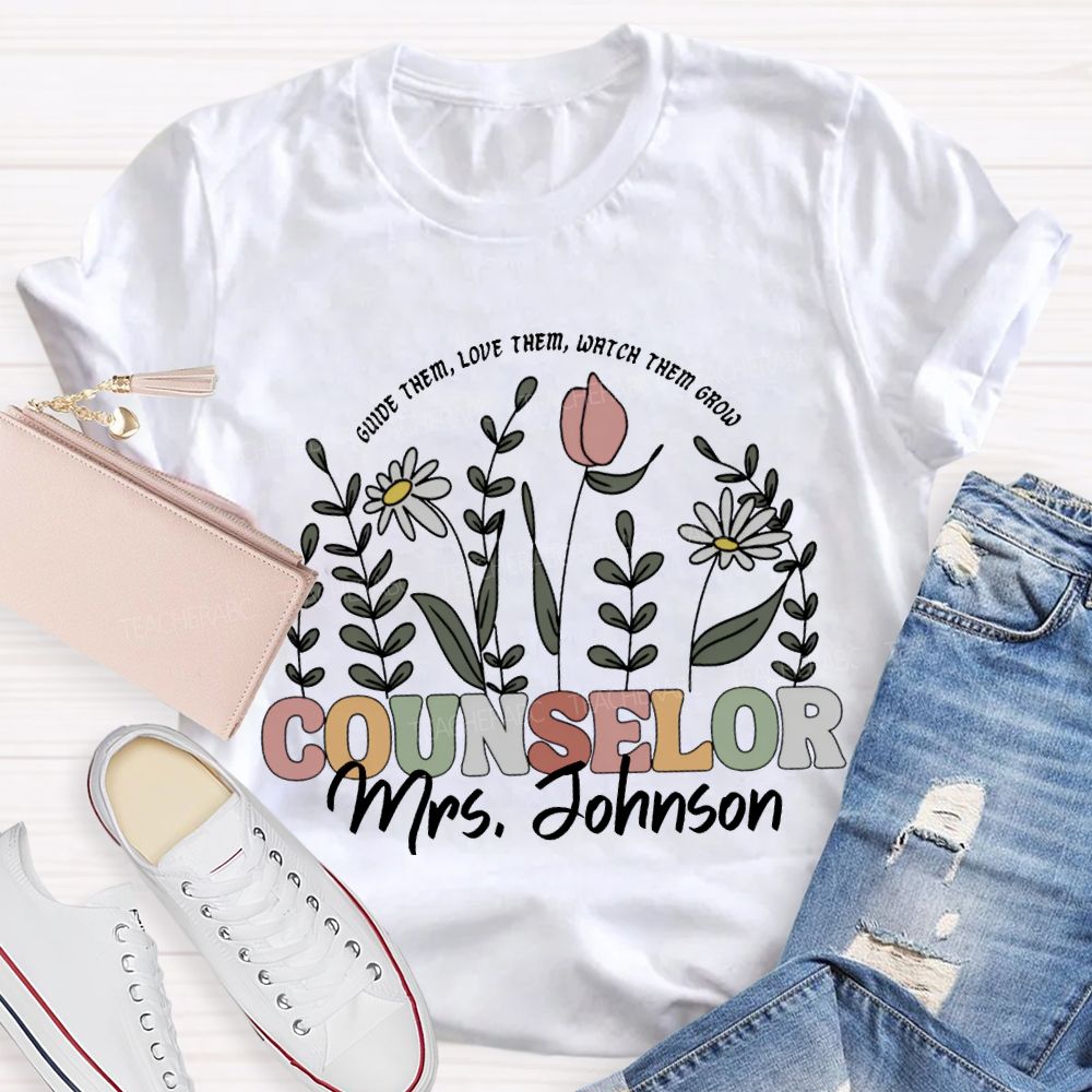 Personalized Name Counselor Guide Them Love Them Watch Them Grow T-shirt