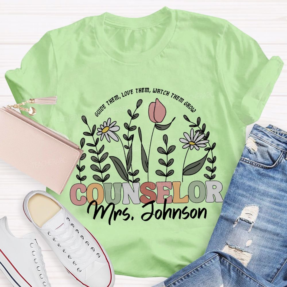 Personalized Name Counselor Guide Them Love Them Watch Them Grow T-shirt