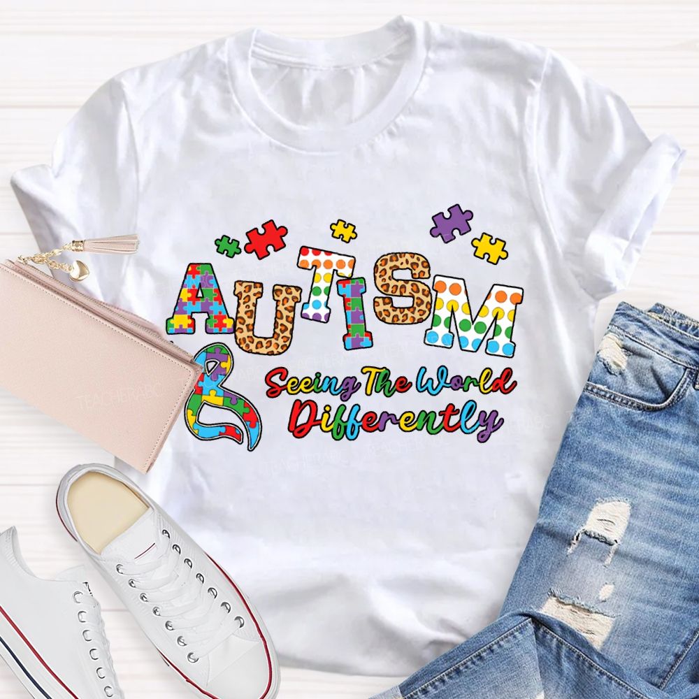 Autism Seeing The World Differently T-shirt