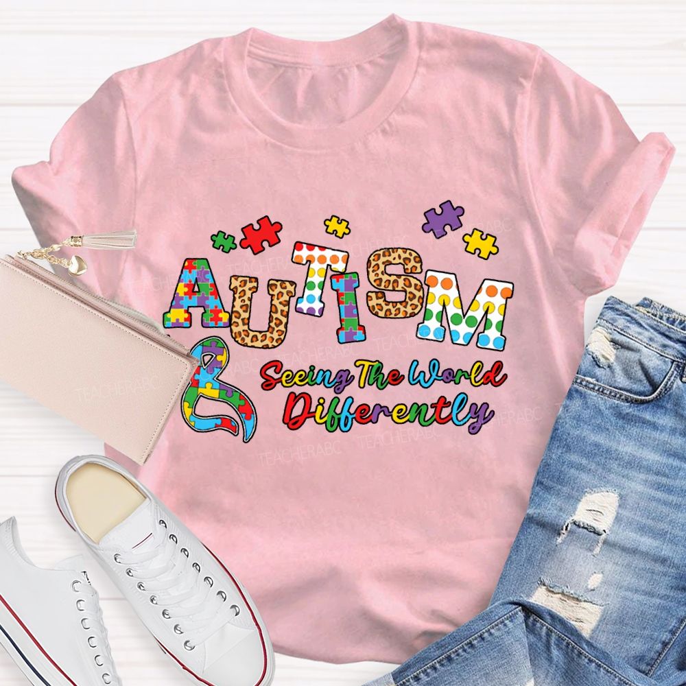 Autism Seeing The World Differently T-shirt