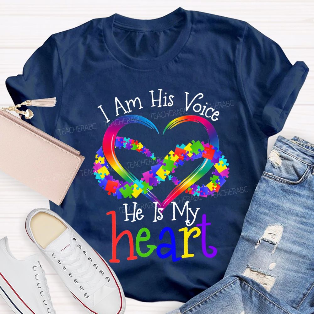 I Am His Voice He Is My Heart Special Education T-shirt