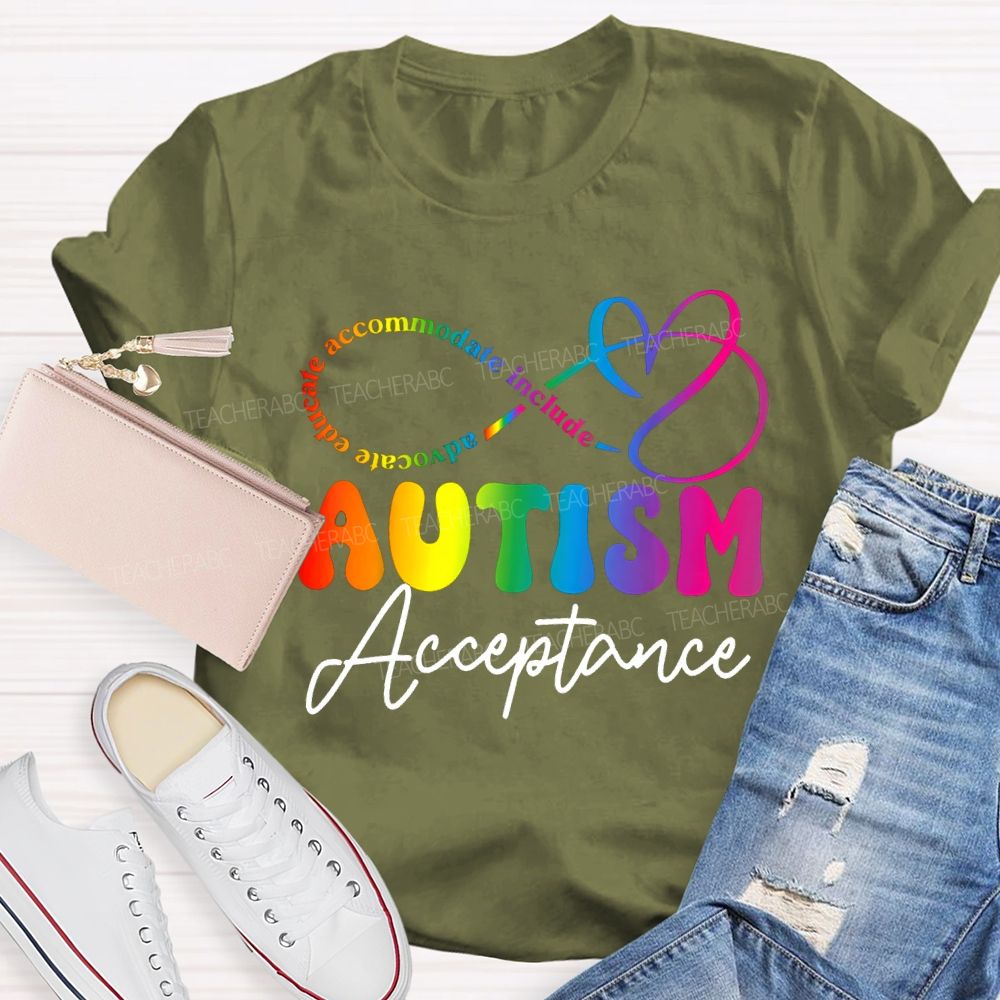 Autism Acceptance Advocate Educate Accommodate Include T-shirt