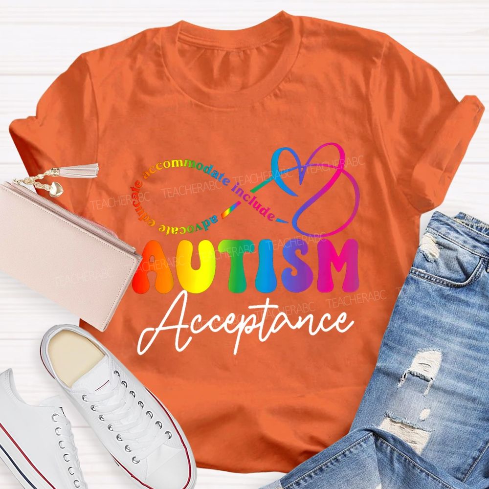 Autism Acceptance Advocate Educate Accommodate Include T-shirt
